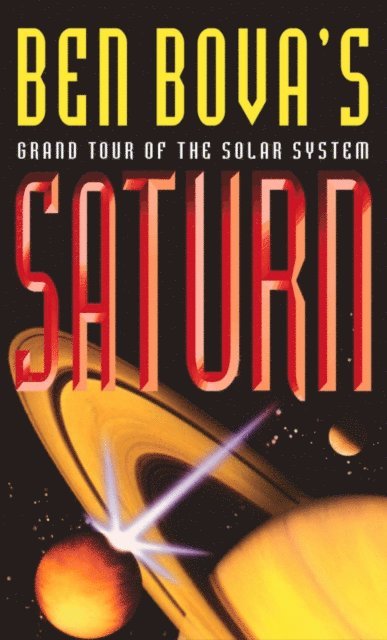 Ben Bova - Saturn, E-bok
