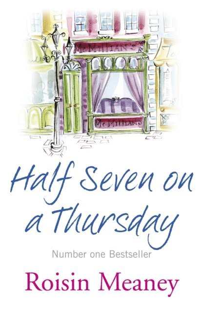 Roisin Meaney - Half Seven on a Thursday, E-bok