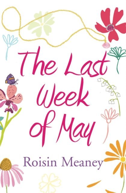 Roisin Meaney - Last Week of May, E-bok