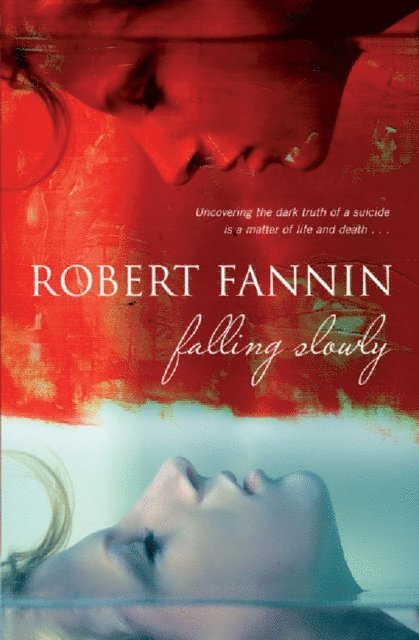Robert Fannin - Falling Slowly, E-bok