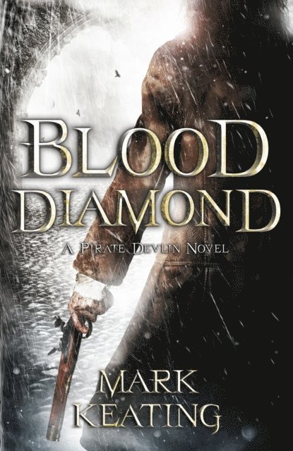 Mark Keating - Blood Diamond: A Pirate Devlin Novel, E-bok. Tillgänglighet: Lägg i varukorg