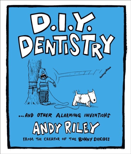 Andy Riley - DIY Dentistry, E-bok