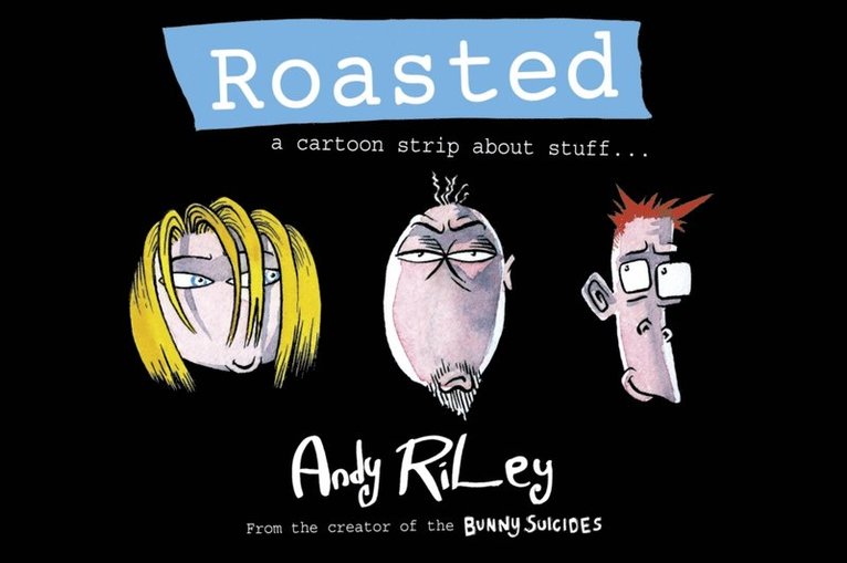Andy Riley - Roasted, E-bok. Tillgänglighet: Lägg i varukorg