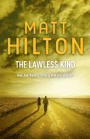 Matt Hilton - Lawless Kind, Häftad. Tillgänglighet: Lägg i varukorg