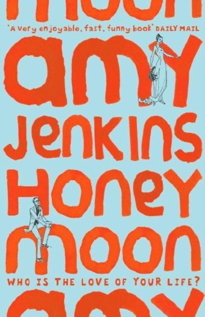 Amy Jenkins - Honeymoon, E-bok