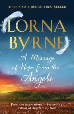 Lorna Byrne - Message of Hope from the Angels, Häftad