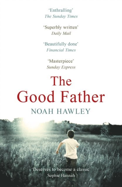 Noah Hawley - Good Father, E-bok