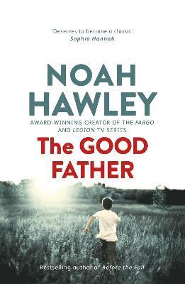 Noah Hawley - Good Father, Häftad