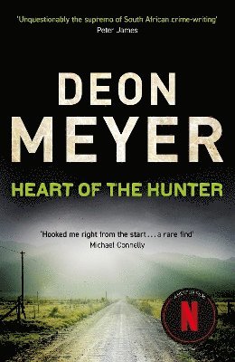 Deon Meyer - Heart Of The Hunter, Häftad