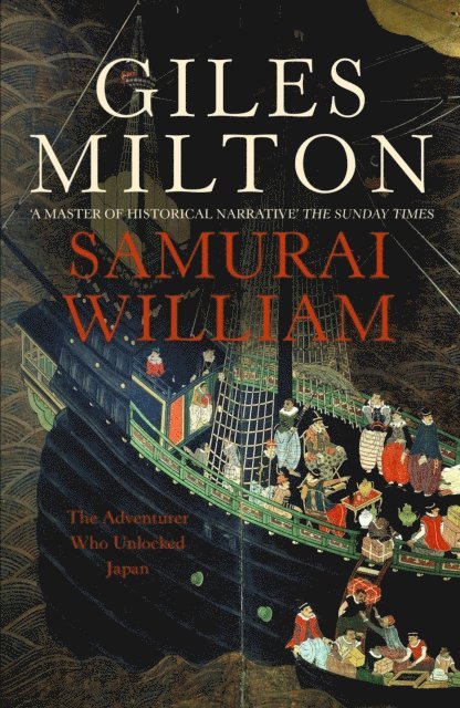 Giles Milton - Samurai William, E-bok