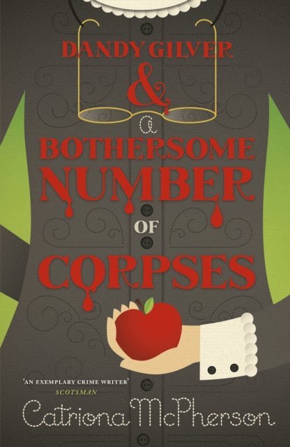 Catriona McPherson - Dandy Gilver and a Bothersome Number of Corpses, E-bok