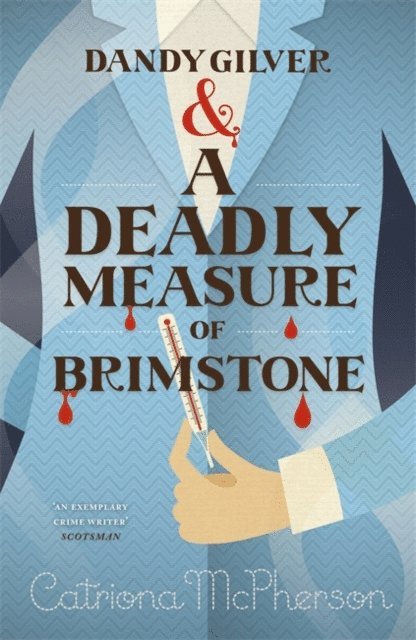 Catriona McPherson - Dandy Gilver and a Deadly Measure of Brimstone, E-bok