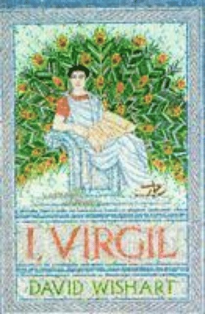 David Wishart - I, Virgil, E-bok