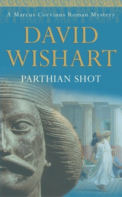 David Wishart - Parthian Shot, E-bok