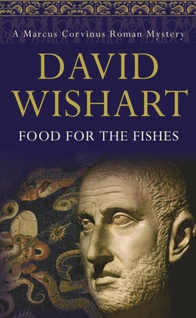 David Wishart - Food for the Fishes, E-bok