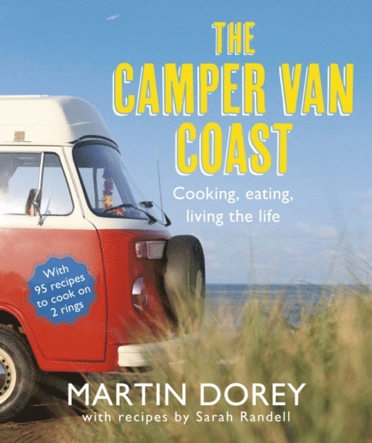 Sarah Randell, Martin Dorey - Camper Van Coast, E-bok