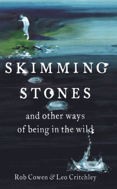Leo Critchley, Rob Cowen - Skimming Stones, E-bok. Tillgänglighet: Lägg i varukorg