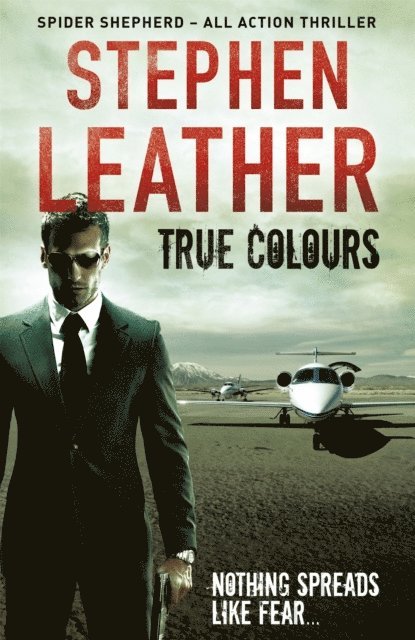 Stephen Leather - True Colours, E-bok