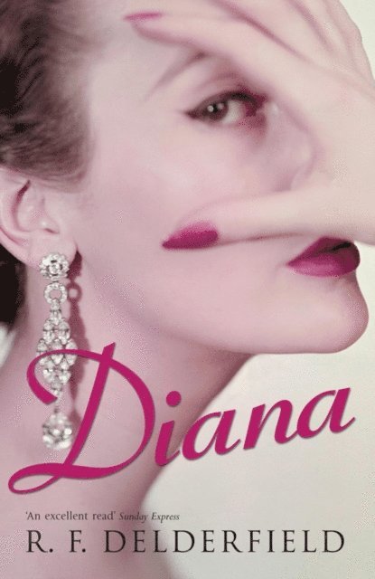 R. F. Delderfield - Diana, E-bok