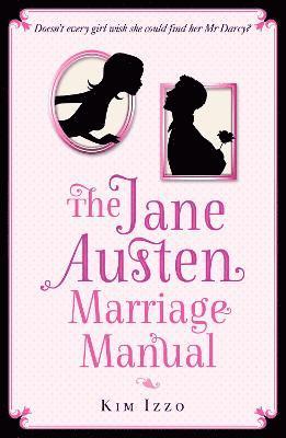 Kim Izzo - Jane Austen Marriage Manual, Häftad. Tillgänglighet: Lägg i varukorg