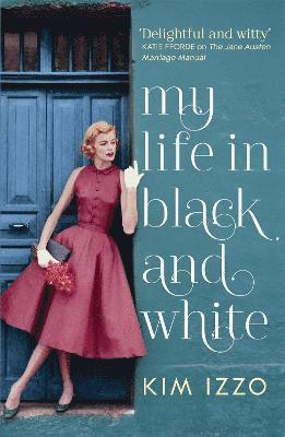 Kim Izzo - My Life in Black and White, Häftad. Tillgänglighet: Lägg i varukorg