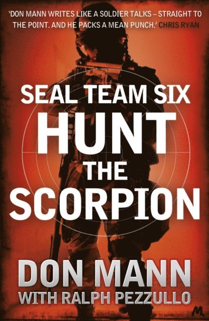 Ralph Pezzullo, Don Mann - SEAL Team Six Book 2: Hunt the Scorpion, E-bok