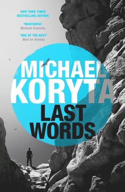 Michael Koryta - Last Words, E-bok