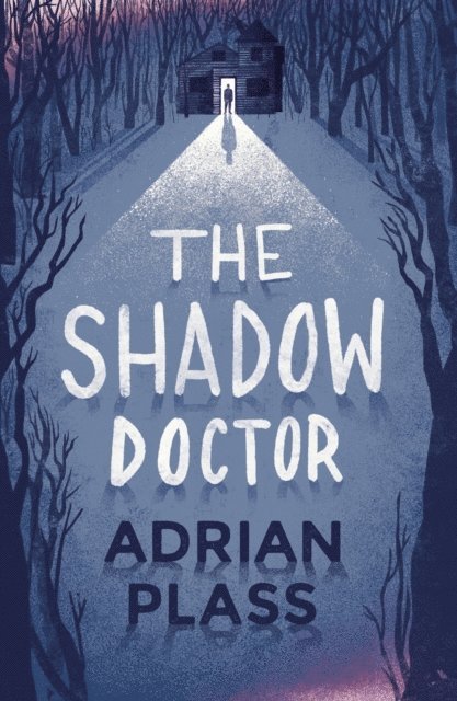 Adrian Plass - Shadow Doctor, E-bok