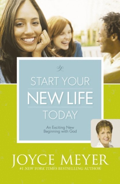 Joyce Meyer - Start Your New Life Today, E-bok