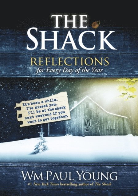 Wm. Paul Young - Shack: Reflections for Every Day of the Year, E-bok