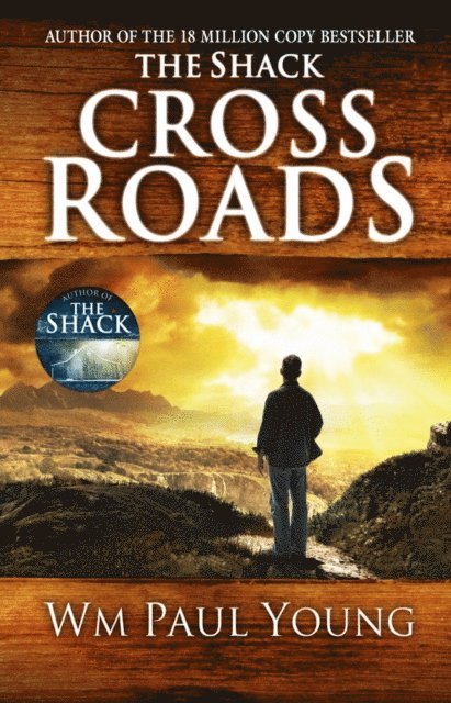 Wm. Paul Young - Cross Roads, E-bok