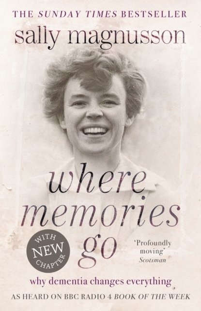 Sally Magnusson - Where Memories Go, E-bok