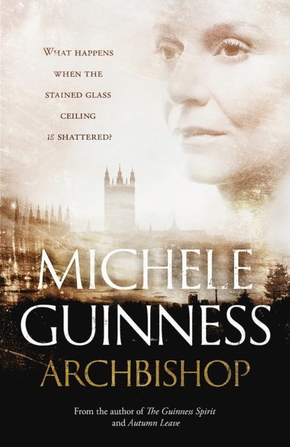 Michele Guinness - Archbishop, E-bok