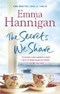 Emma Hannigan - The Secrets We Share, Häftad