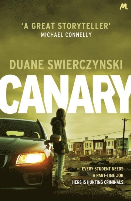 Duane Swierczynski - Canary, E-bok. Tillgänglighet: Lägg i varukorg