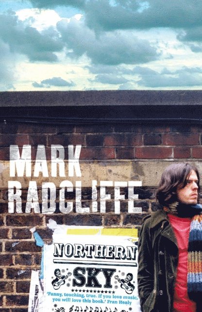 Mark Radcliffe - Northern Sky, E-bok