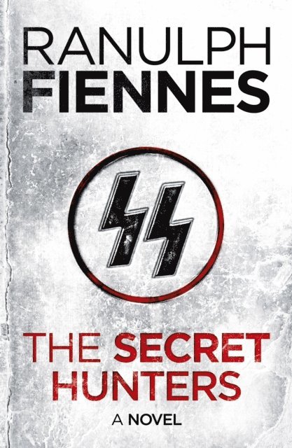 Ranulph Fiennes - Secret Hunters, E-bok