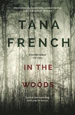 Tana French - In the Woods, Häftad