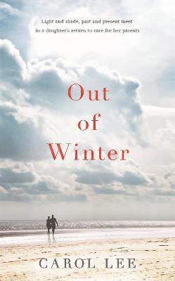 Carol Lee - Out of Winter, Häftad. Tillgänglighet: Tillfälligt slut