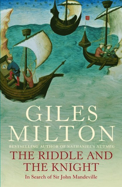 Giles Milton - Riddle and the Knight, E-bok