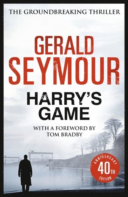 Gerald Seymour - Harry's Game, E-bok