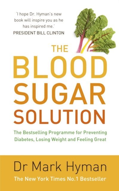 Dr Mark Hyman - Blood Sugar Solution, E-bok