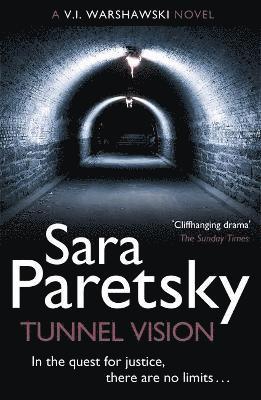 Sara Paretsky - Tunnel Vision, Häftad