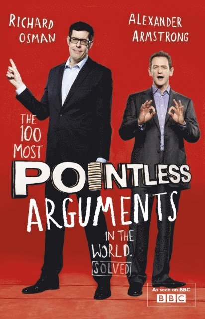 Richard Osman, Alexander Armstrong - 100 Most Pointless Arguments in the World, E-bok