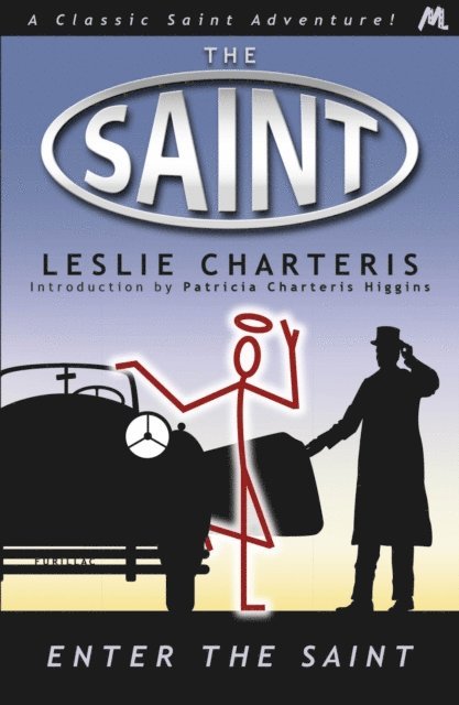 Leslie Charteris - Enter the Saint, E-bok