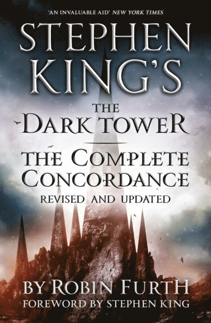 Robin Furth - Stephen King's The Dark Tower: The Complete Concordance, E-bok