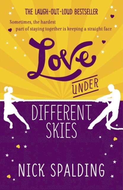 Nick Spalding - Love...Under Different Skies, E-bok