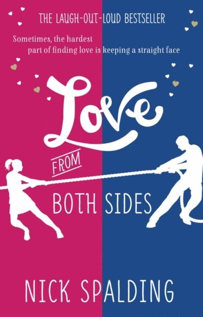Nick Spalding - Love...From Both Sides, E-bok