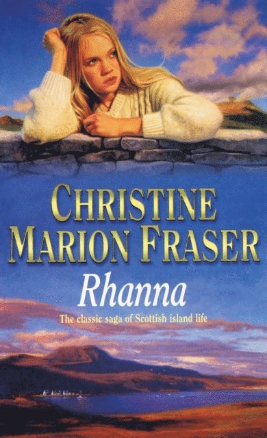 Christine Marion Fraser - Rhanna, E-bok