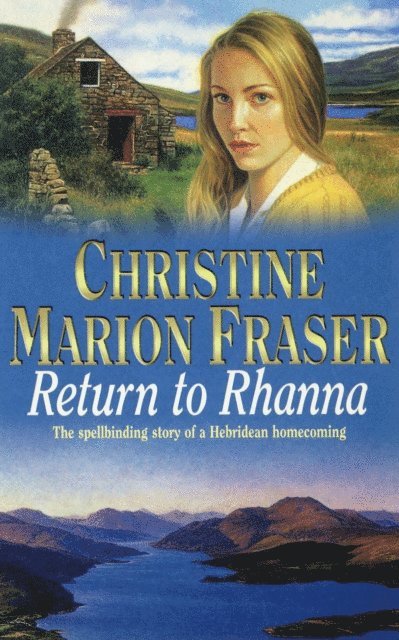 Christine Marion Fraser - Return To Rhanna, E-bok